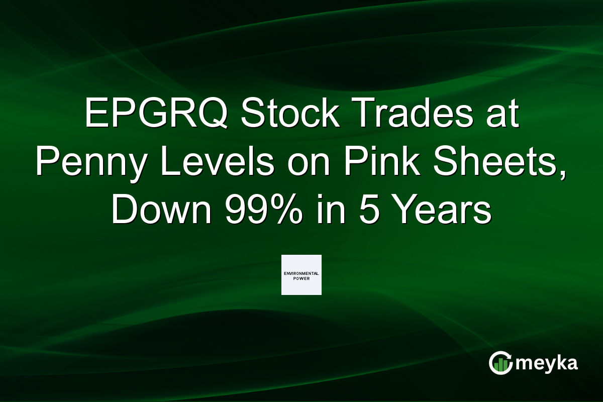 EPGRQ Stock Trades at Penny Levels on Pink Sheets, Down 99% in 5 Years