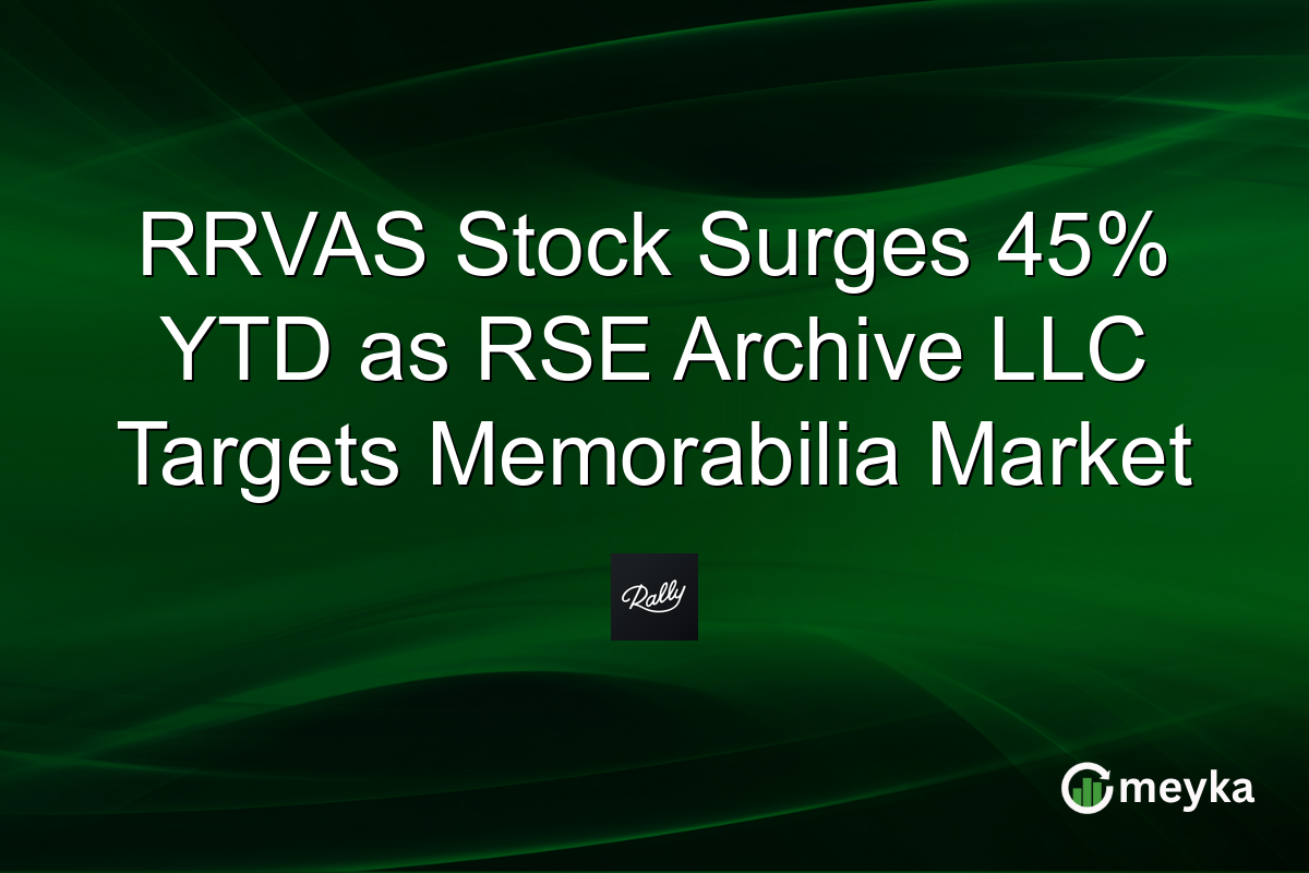 RRVAS Stock Surges 45% YTD as RSE Archive LLC Targets Memorabilia Market