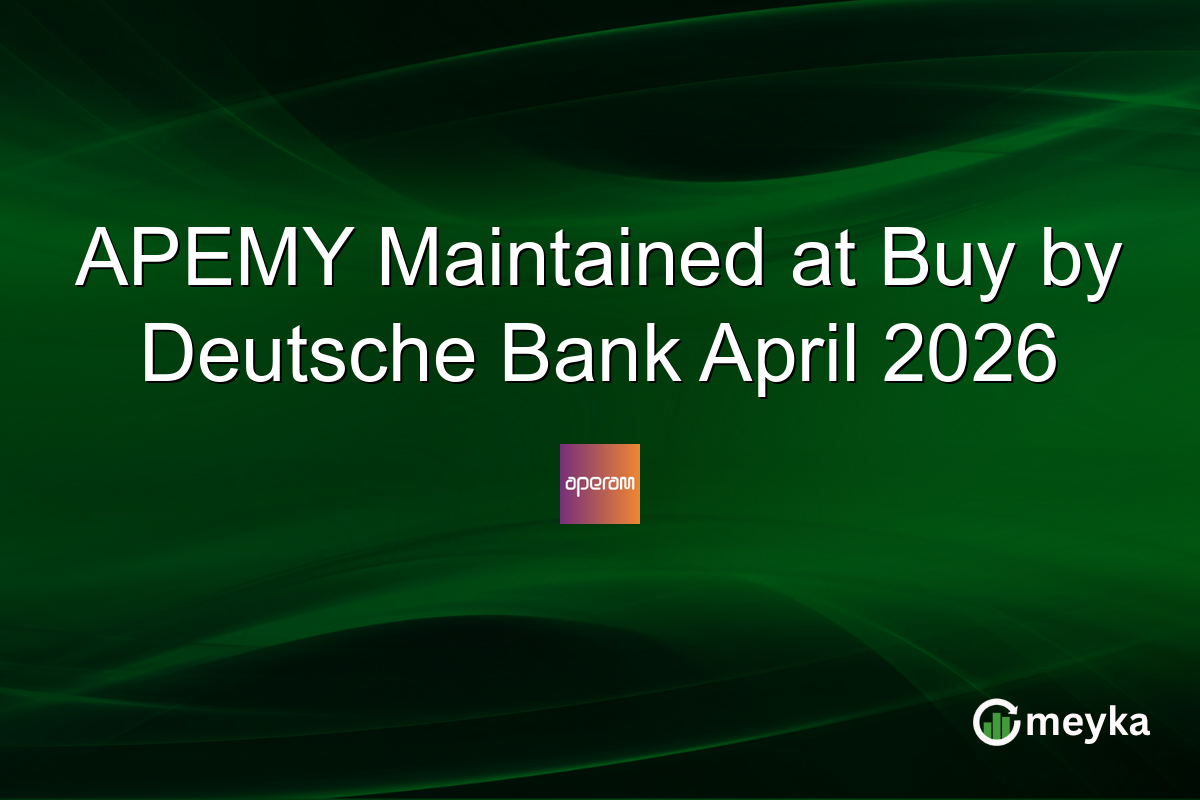 APEMY Maintained at Buy by Deutsche Bank April 2026