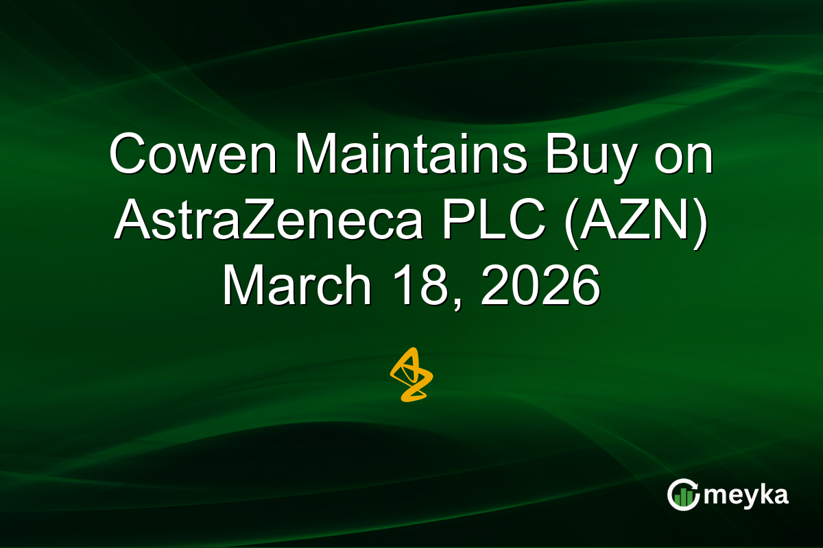 Cowen Maintains Buy on AstraZeneca PLC (AZN) March 18, 2026