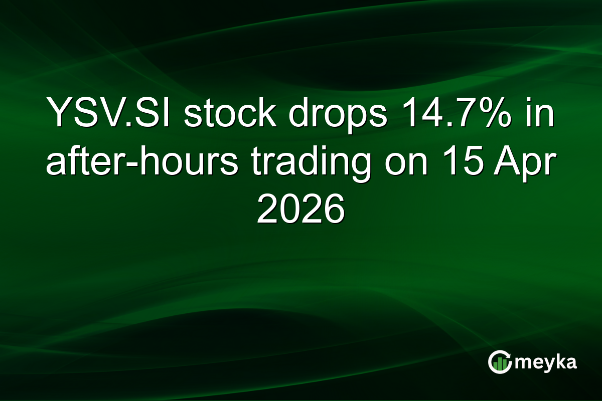 YSV.SI stock drops 14.7% in after-hours trading on 15 Apr 2026