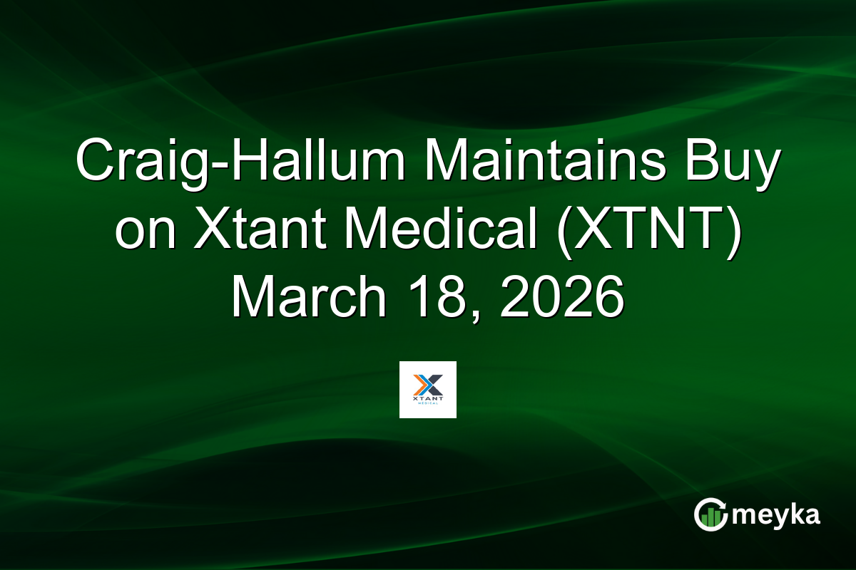 Craig-Hallum Maintains Buy on Xtant Medical (XTNT) March 18, 2026