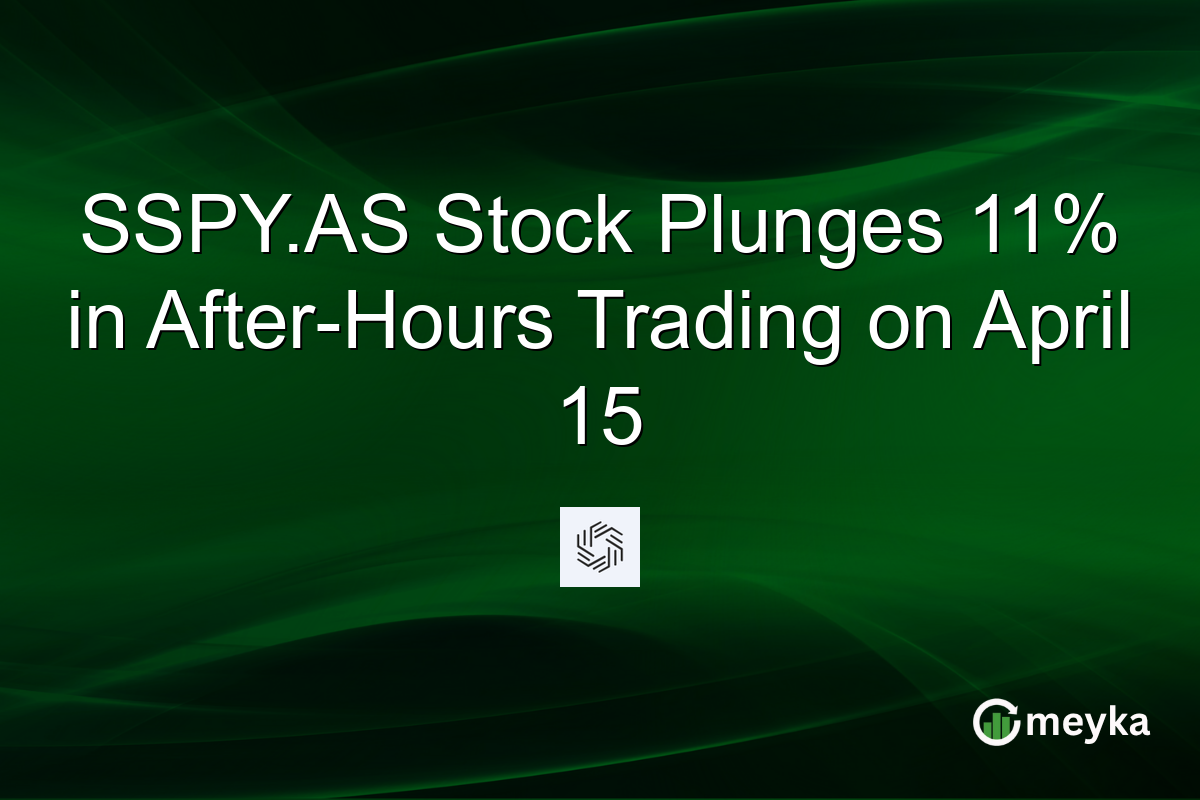 SSPY.AS Stock Plunges 11% in After-Hours Trading on April 15