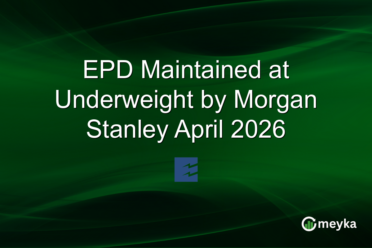 EPD Maintained at Underweight by Morgan Stanley April 2026