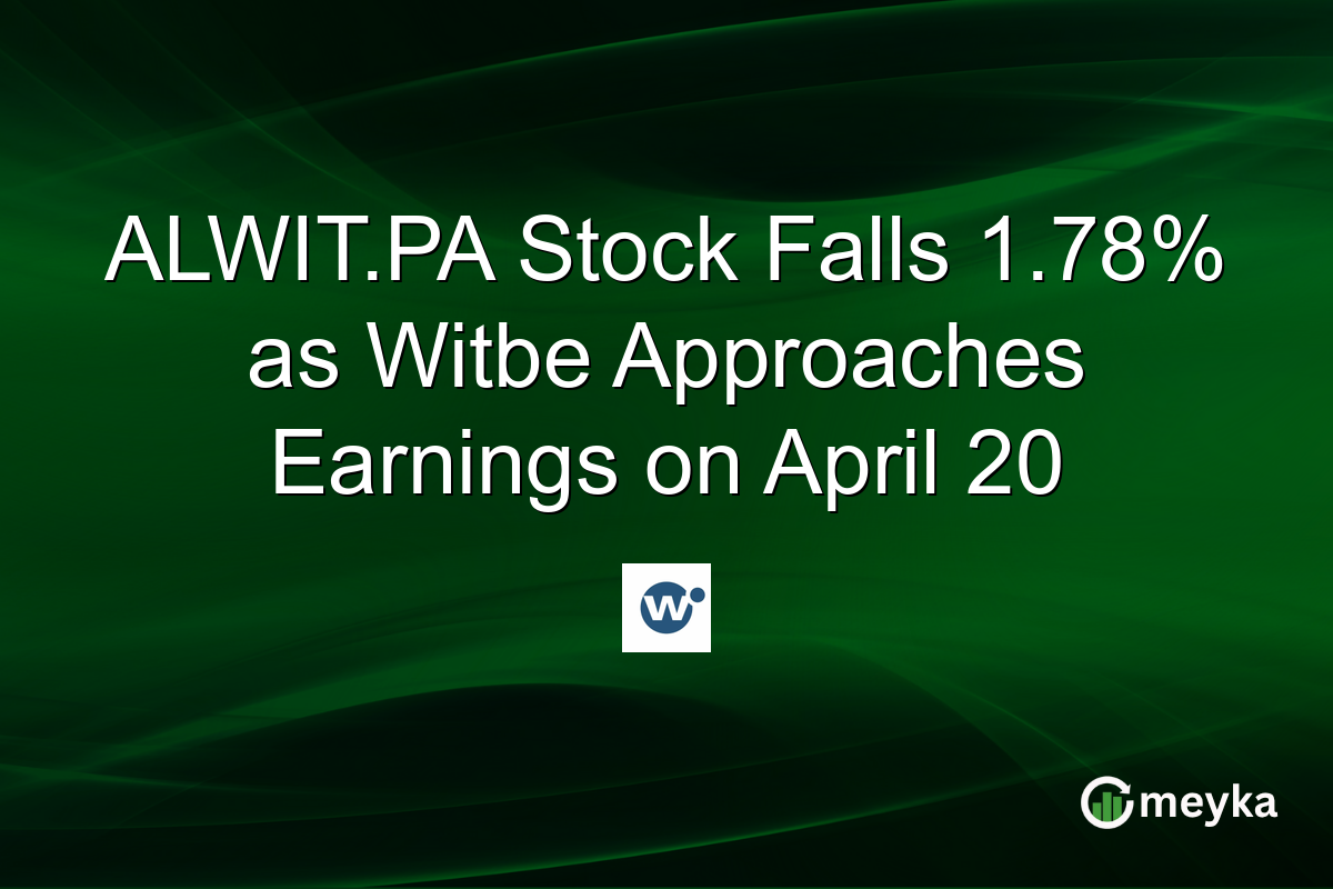 ALWIT.PA Stock Falls 1.78% as Witbe Approaches Earnings on April 20