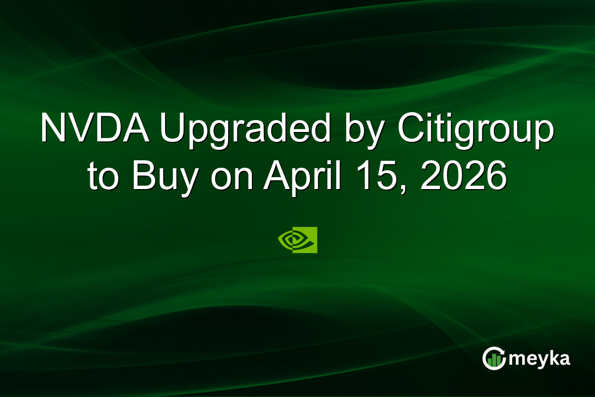 NVDA Upgraded by Citigroup to Buy on April 15, 2026