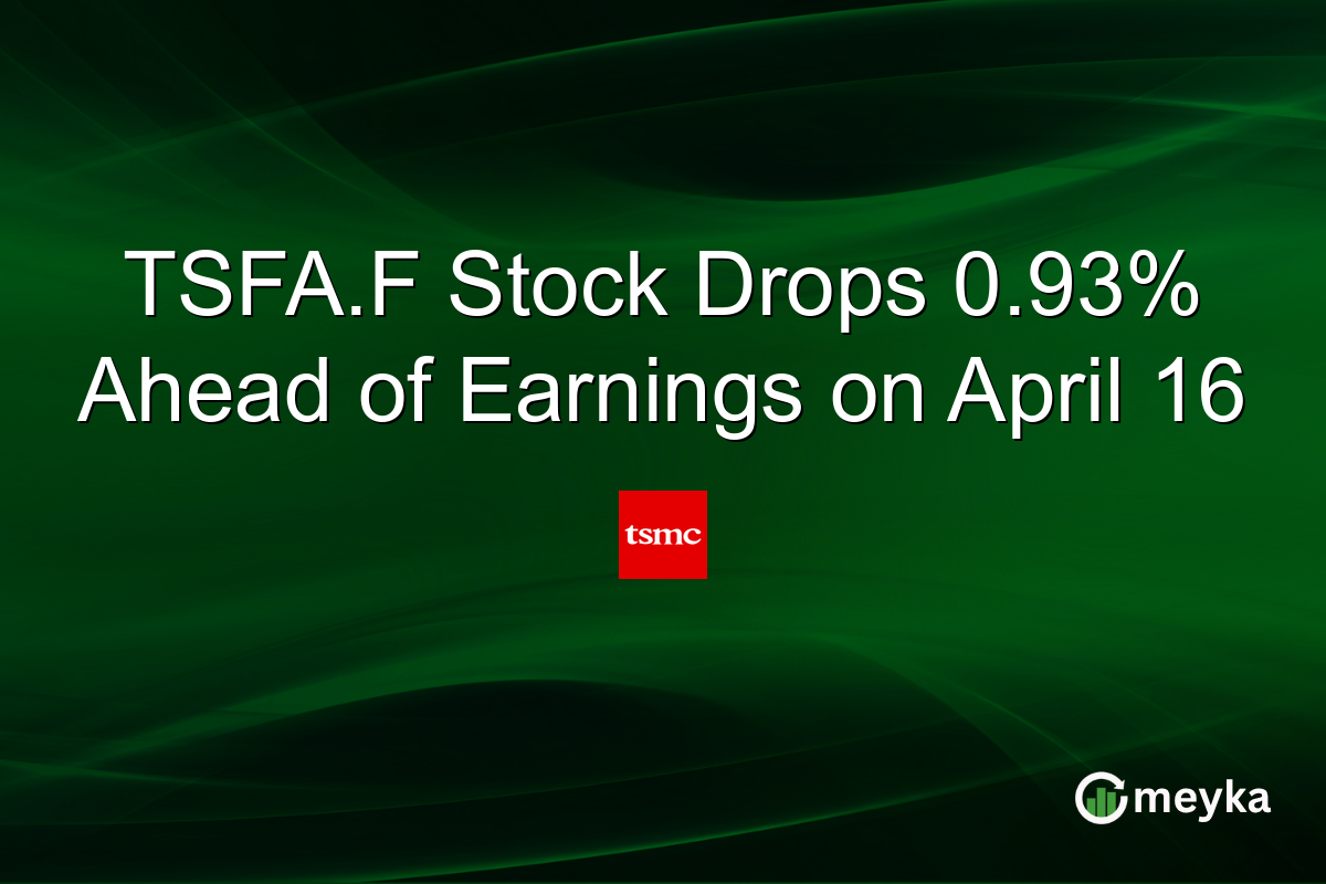 TSFA.F Stock Drops 0.93% Ahead of Earnings on April 16