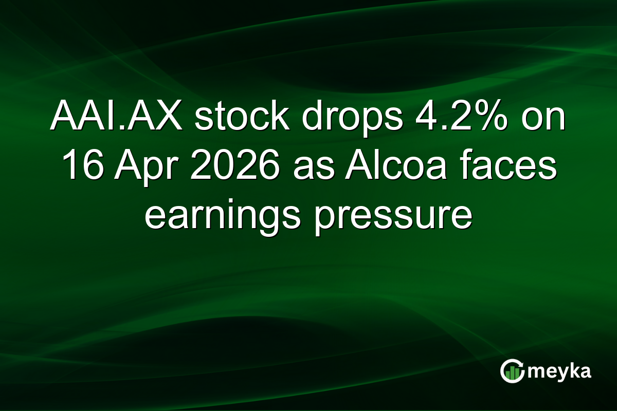 AAI.AX stock drops 4.2% on 16 Apr 2026 as Alcoa faces earnings pressure