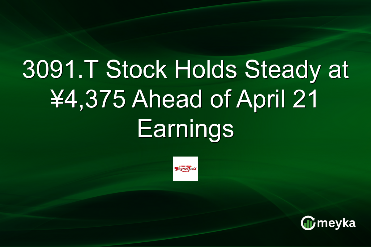3091.T Stock Holds Steady at ¥4,375 Ahead of April 21 Earnings