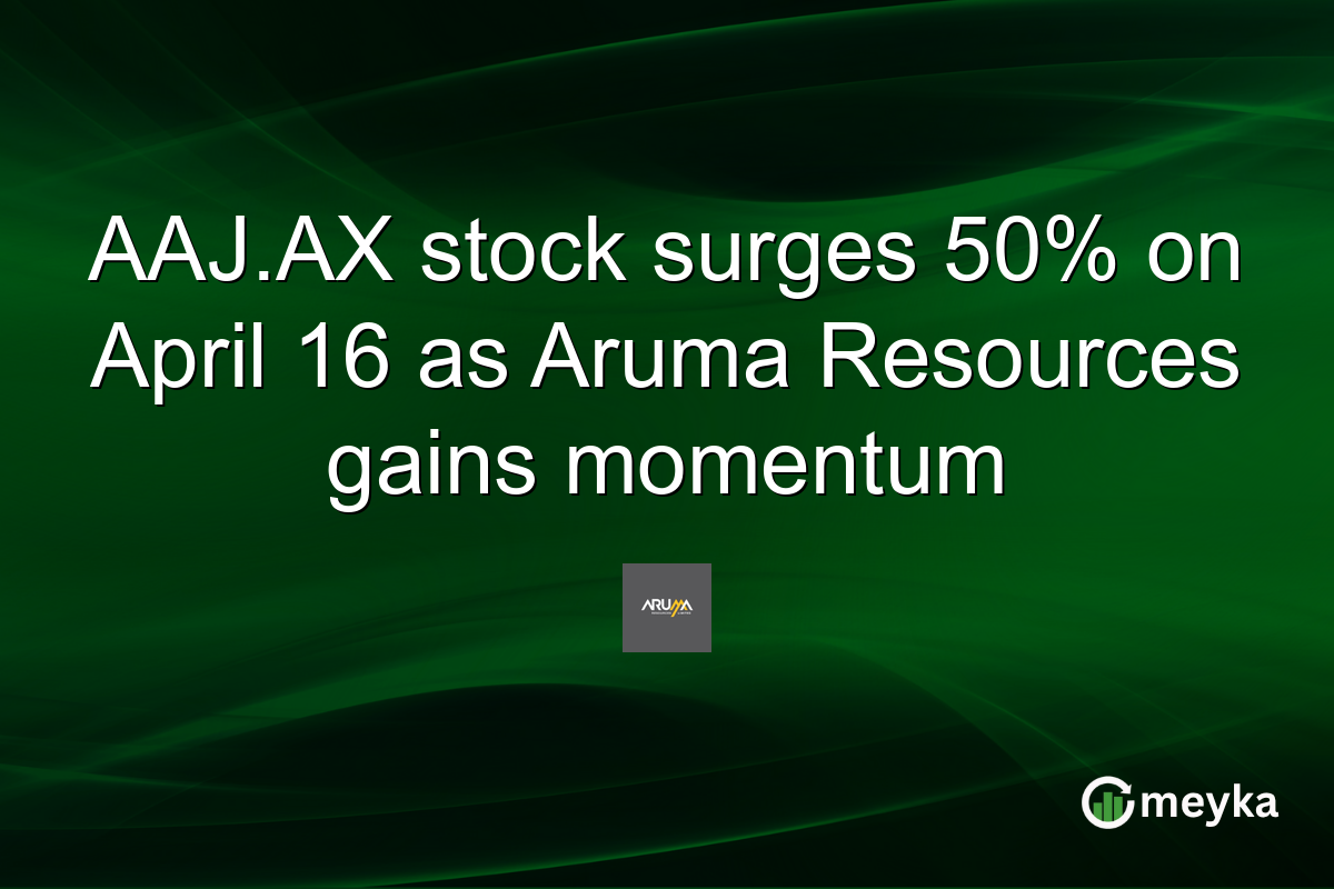 AAJ.AX stock surges 50% on April 16 as Aruma Resources gains momentum