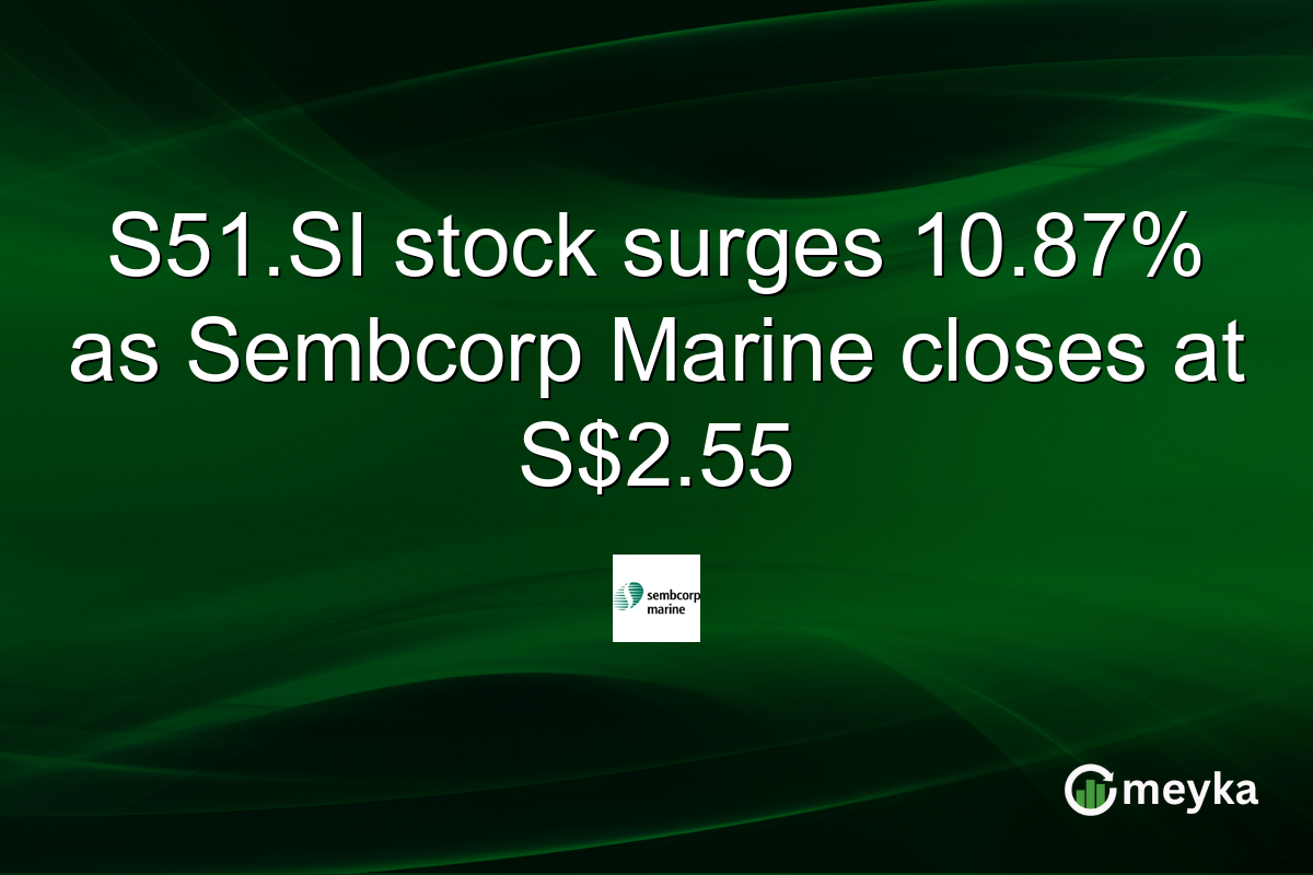 S51.SI stock surges 10.87% as Sembcorp Marine closes at S$2.55