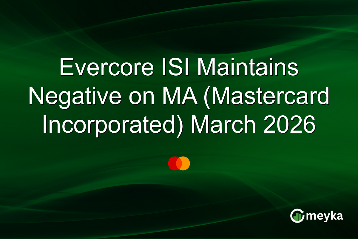 Evercore ISI Maintains Negative on MA (Mastercard Incorporated) March 2026