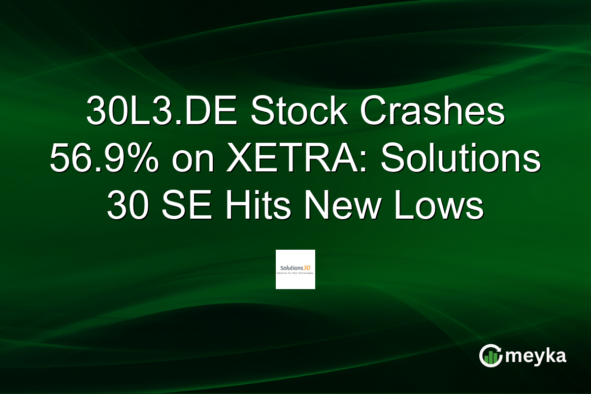 30L3.DE Stock Crashes 56.9% on XETRA: Solutions 30 SE Hits New Lows