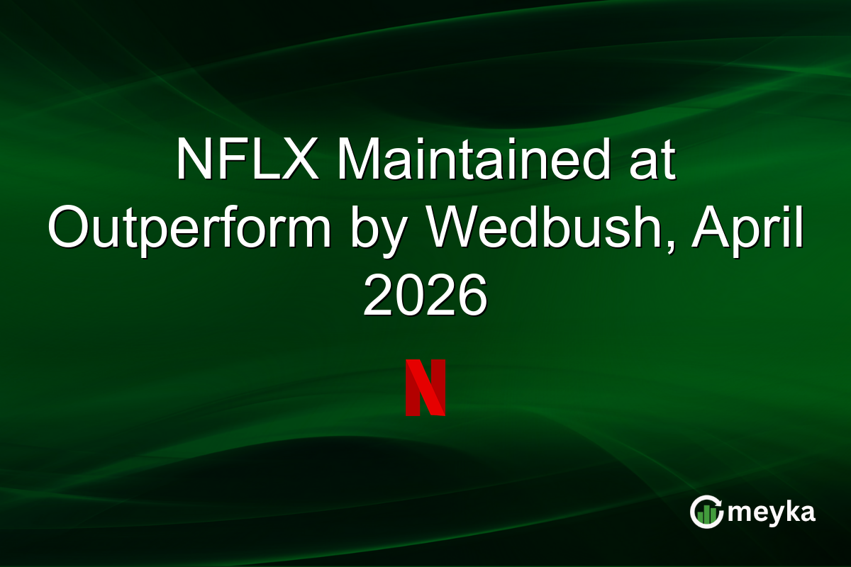 NFLX Maintained at Outperform by Wedbush, April 2026