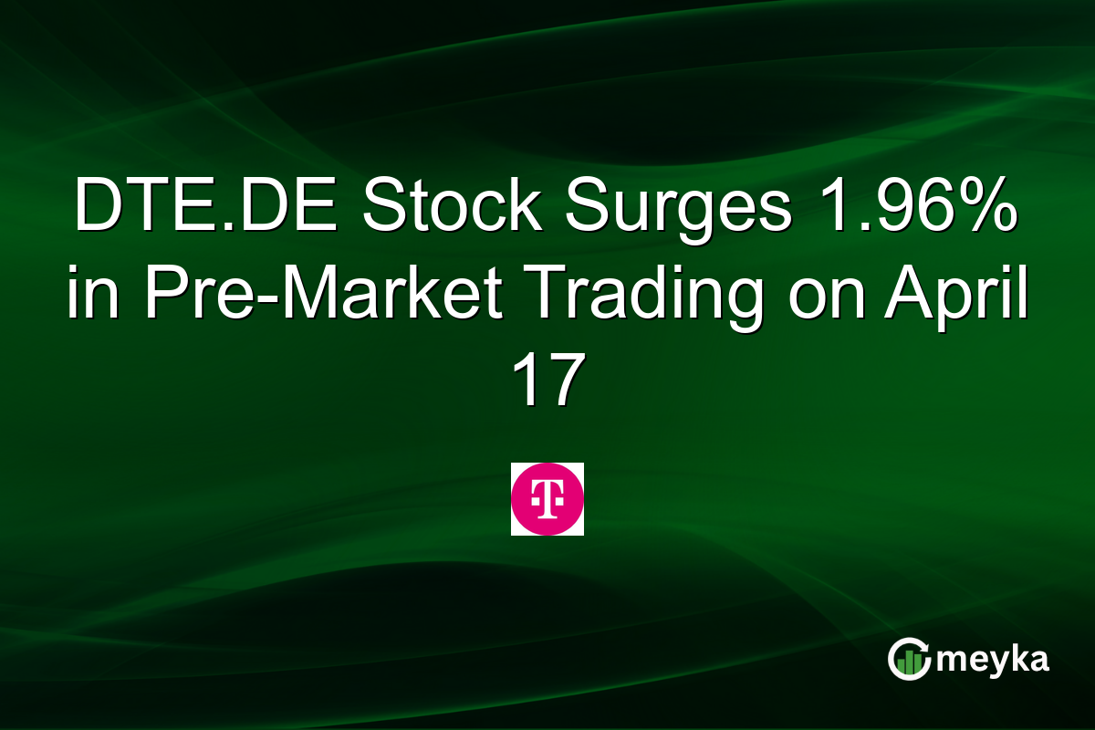 DTE.DE Stock Surges 1.96% in Pre-Market Trading on April 17