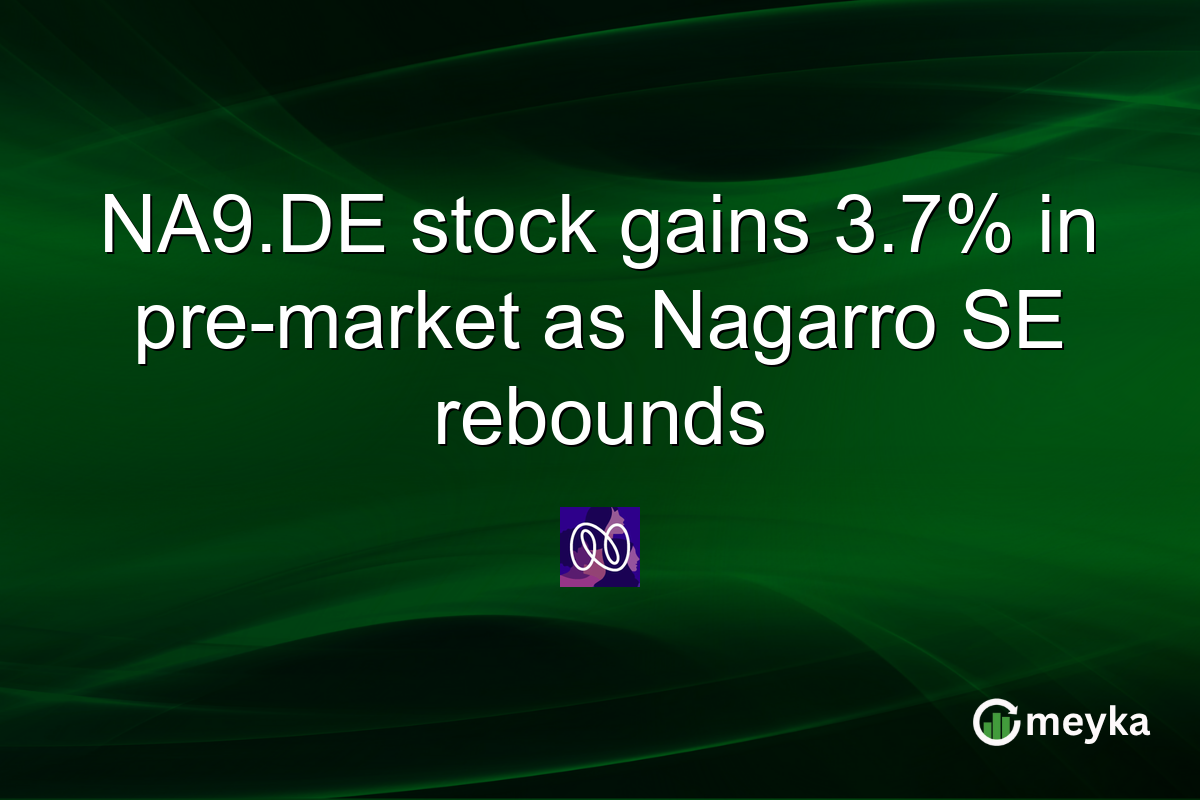 NA9.DE stock gains 3.7% in pre-market as Nagarro SE rebounds