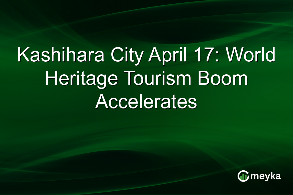 Kashihara City April 17: World Heritage Tourism Boom Accelerates