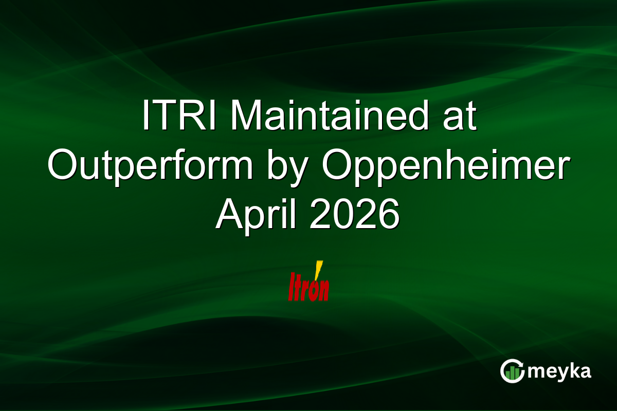 ITRI Maintained at Outperform by Oppenheimer April 2026