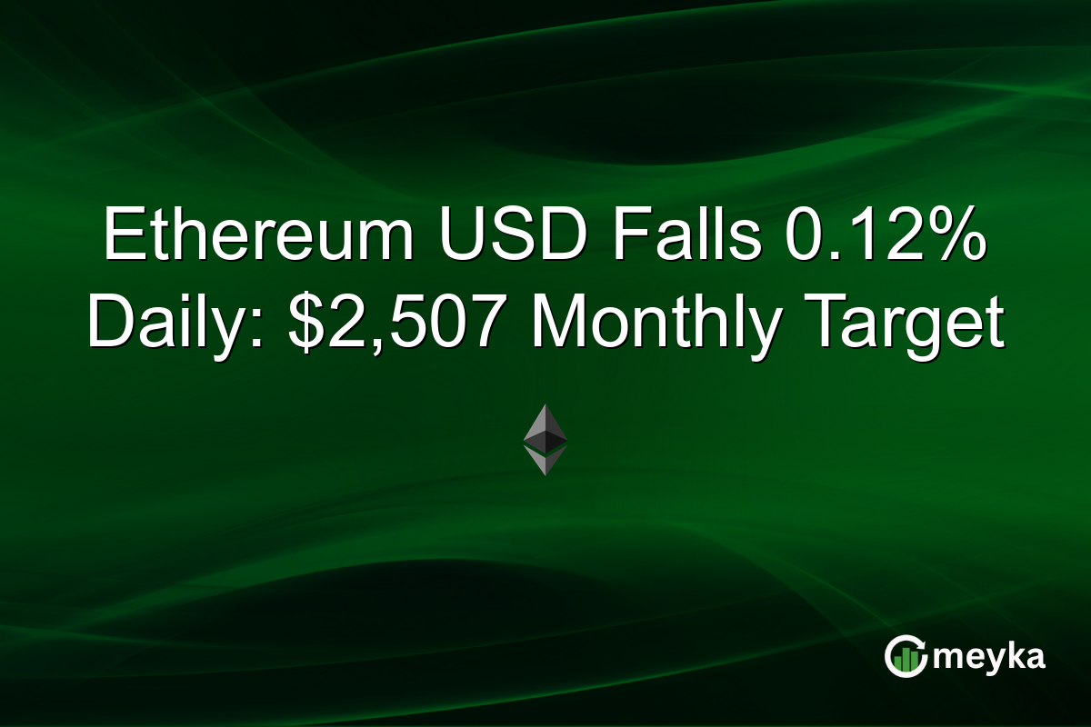 Ethereum USD Falls 0.12% Daily: $2,507 Monthly Target