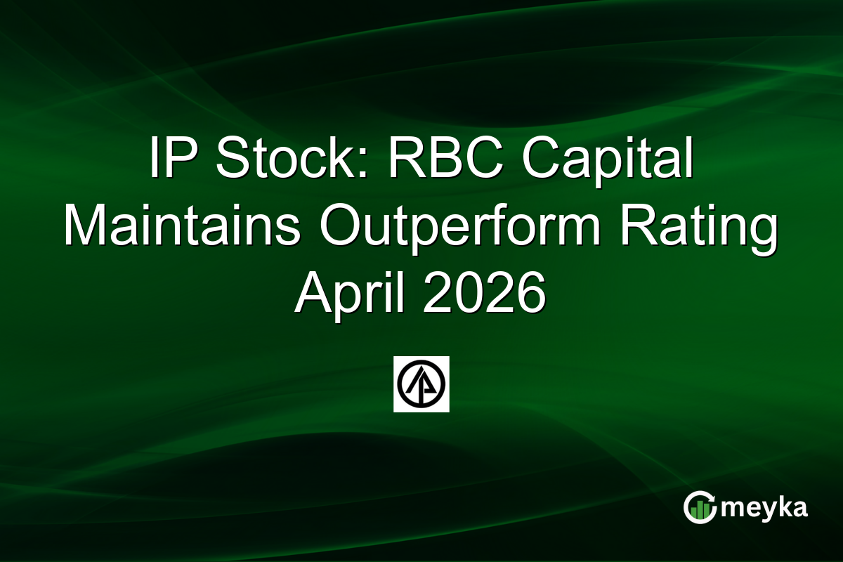 IP Stock: RBC Capital Maintains Outperform Rating April 2026