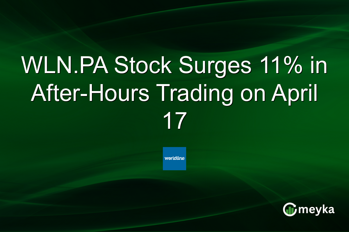 WLN.PA Stock Surges 11% in After-Hours Trading on April 17