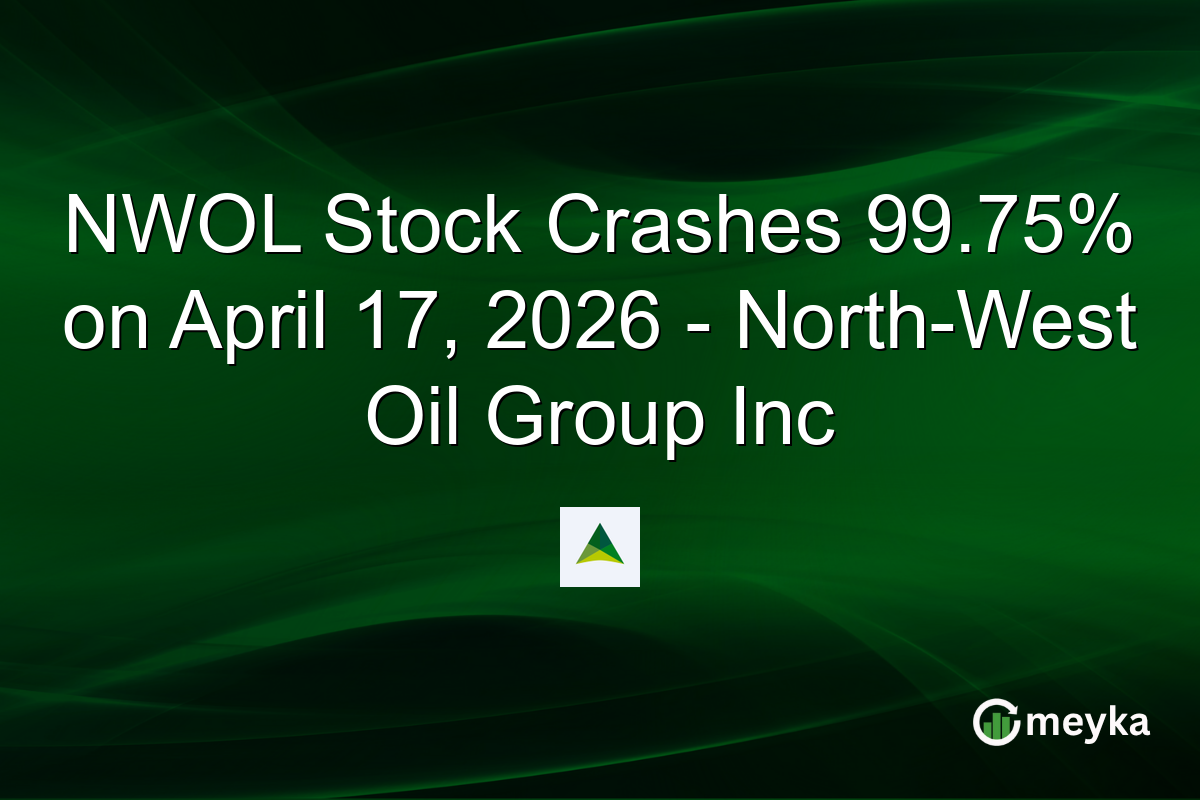 NWOL Stock Crashes 99.75% on April 17, 2026 – North-West Oil Group Inc