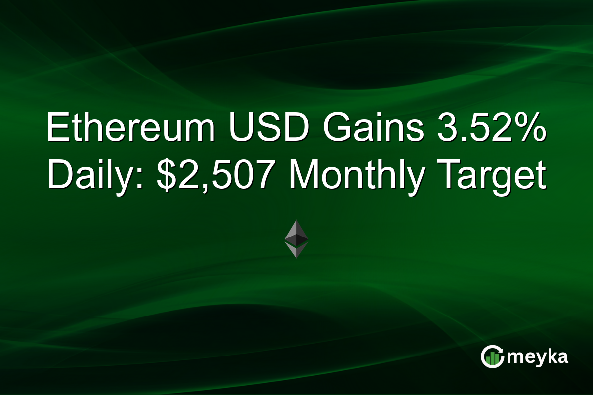 Ethereum USD Gains 3.52% Daily: $2,507 Monthly Target