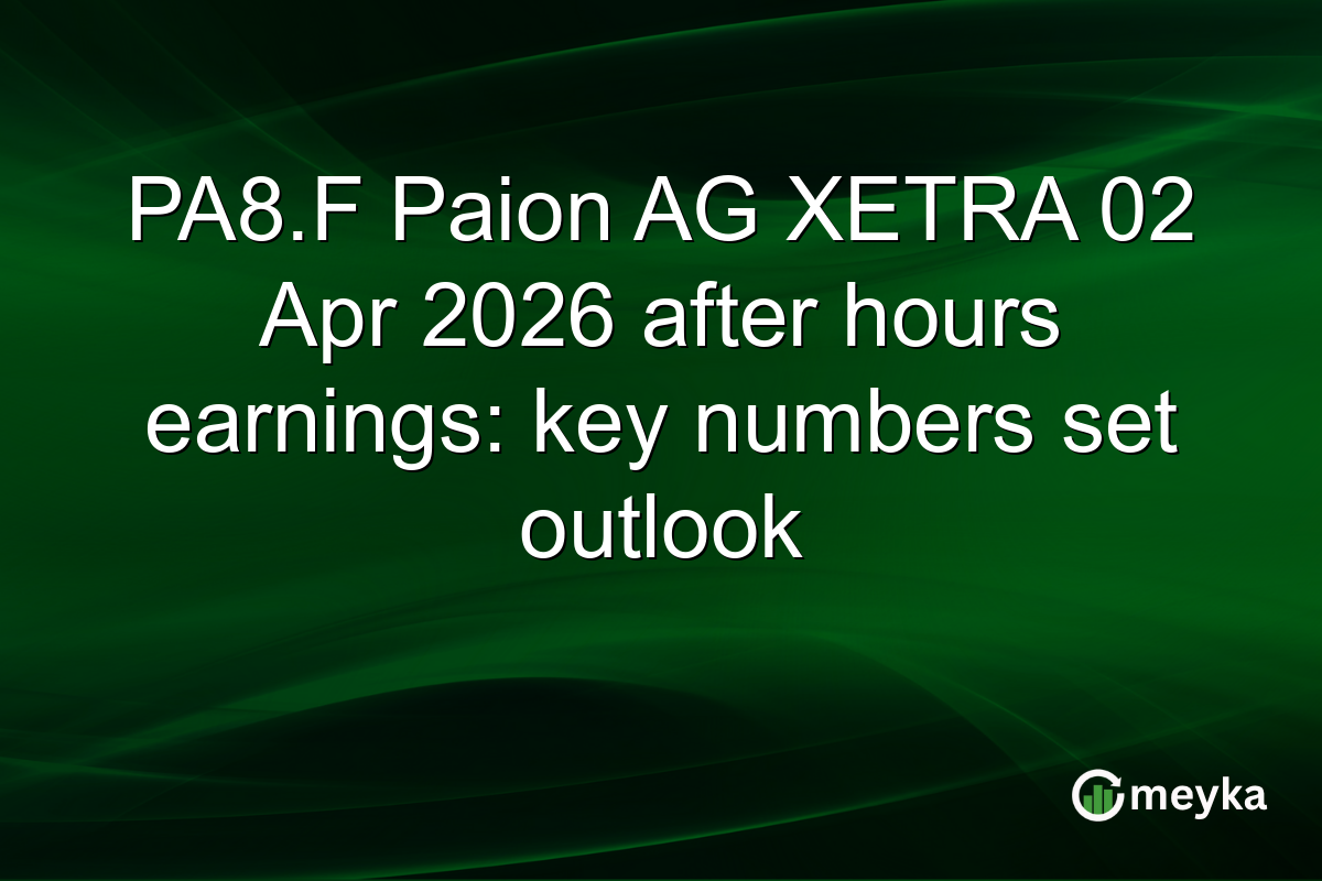 PA8.F Paion AG XETRA 02 Apr 2026 after hours earnings: key numbers set outlook