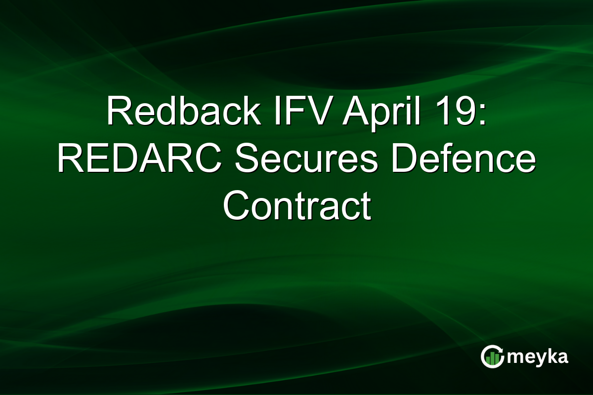 Redback IFV April 19: REDARC Secures Defence Contract