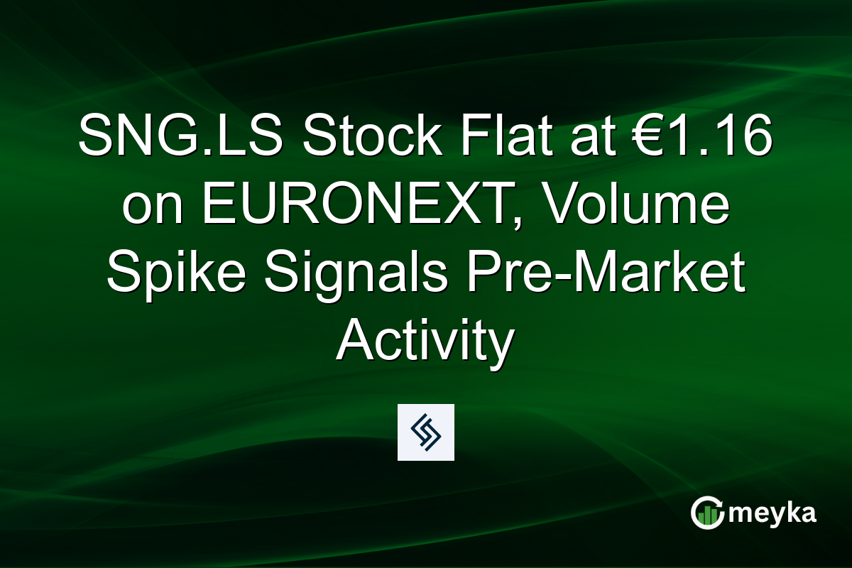 SNG.LS Stock Flat at €1.16 on EURONEXT, Volume Spike Signals Pre-Market Activity