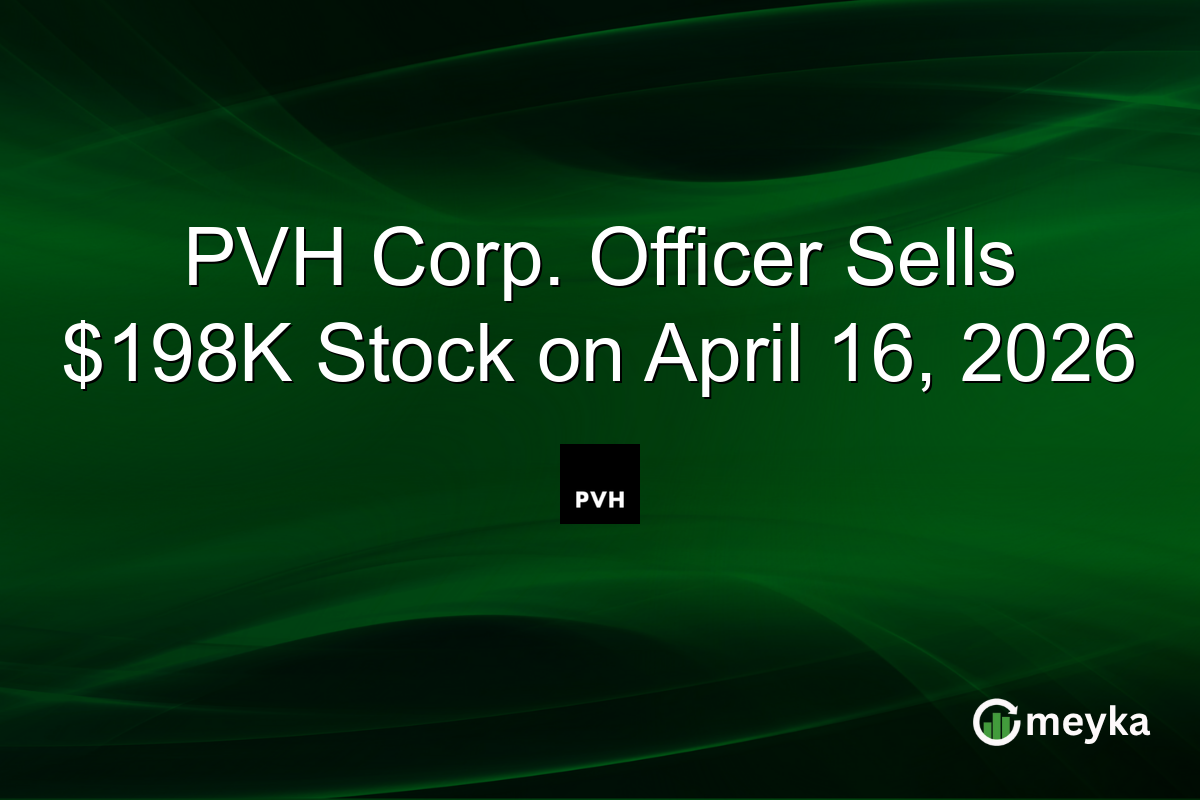 PVH Corp. Officer Sells $198K Stock on April 16, 2026