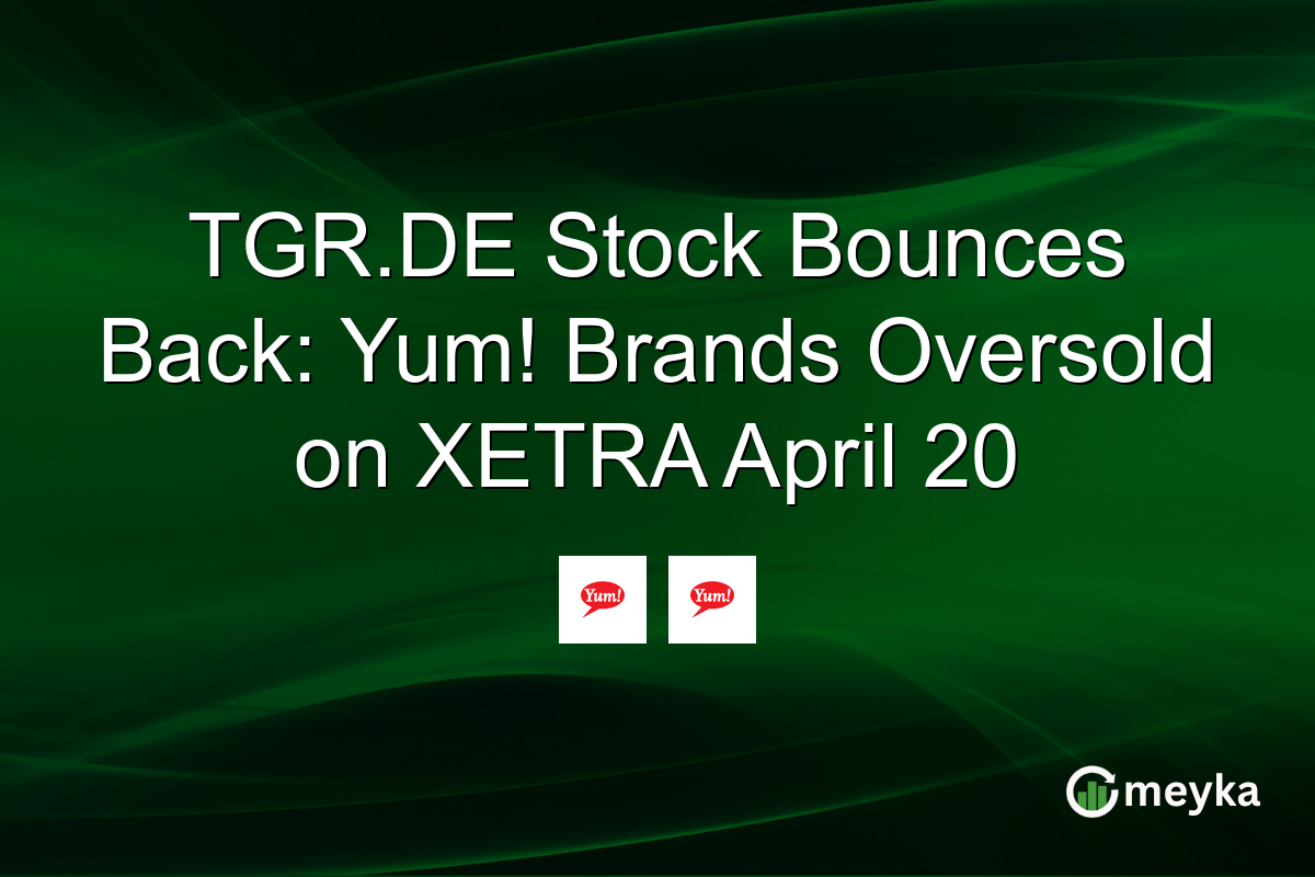 TGR.DE Stock Bounces Back: Yum! Brands Oversold on XETRA April 20