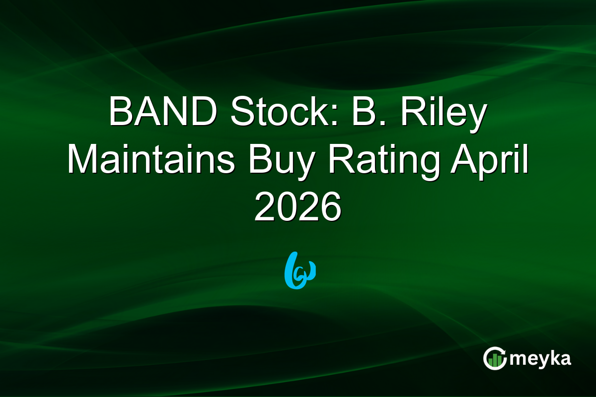 BAND Stock: B. Riley Maintains Buy Rating April 2026