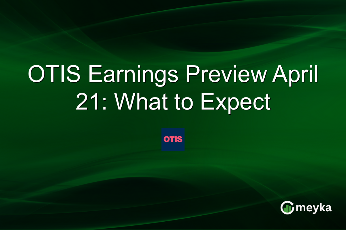 OTIS Earnings Preview April 21: What to Expect