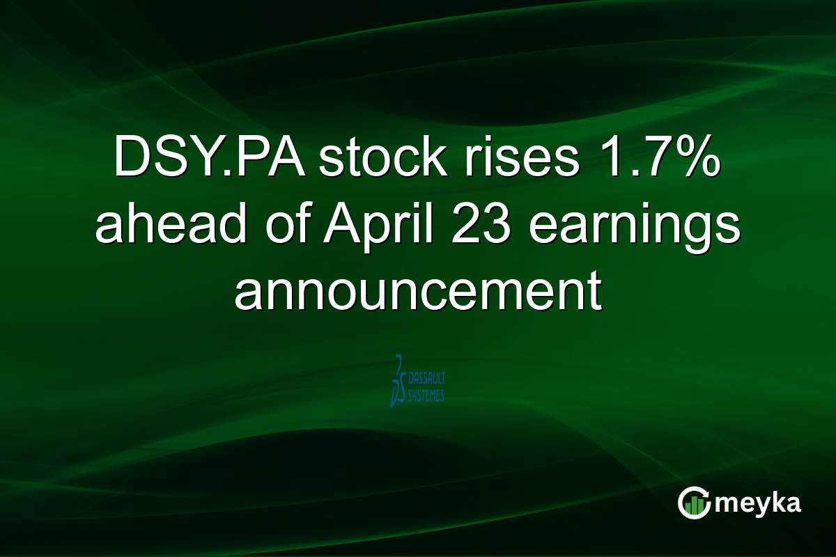 DSY.PA stock rises 1.7% ahead of April 23 earnings announcement