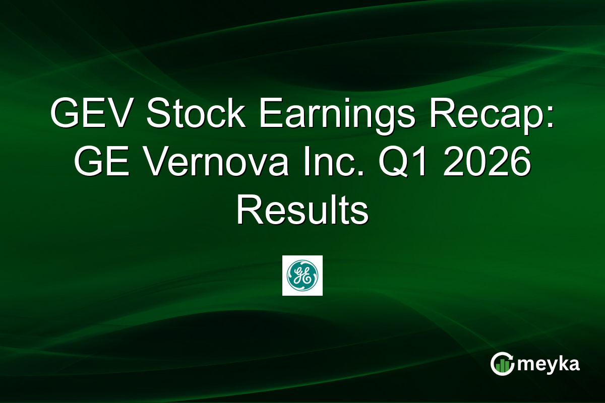 GEV Stock Earnings Recap: GE Vernova Inc. Q1 2026 Results