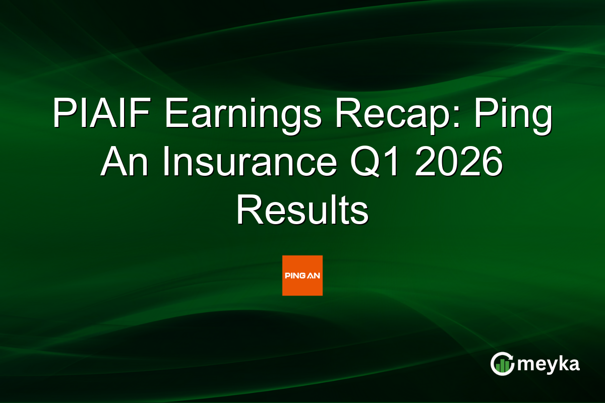 PIAIF Earnings Recap: Ping An Insurance Q1 2026 Results
