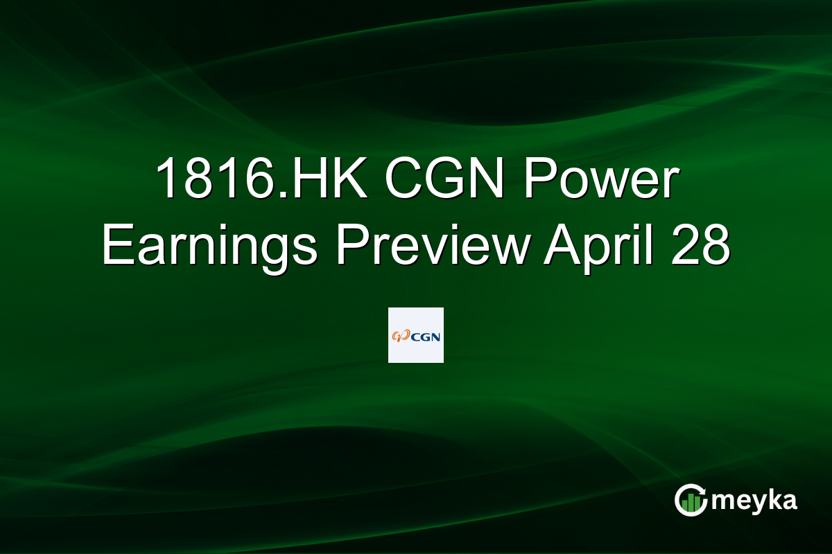 1816.HK CGN Power Earnings Preview April 28
