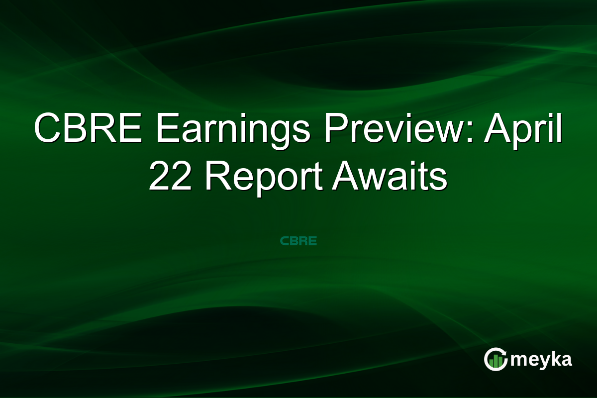 CBRE Earnings Preview: April 22 Report Awaits
