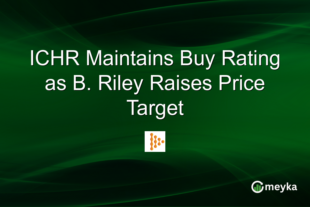 ICHR Maintains Buy Rating as B. Riley Raises Price Target