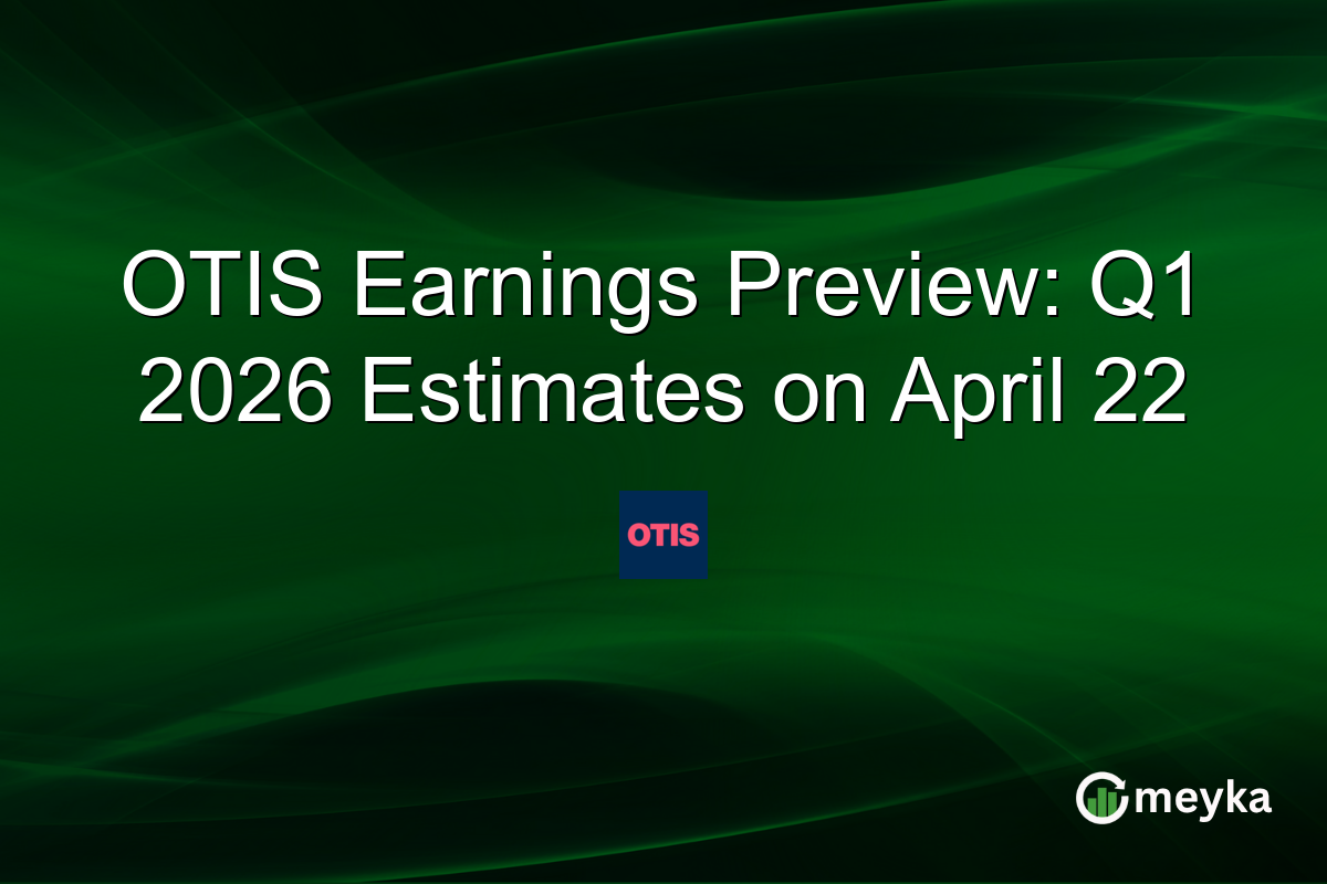 OTIS Earnings Preview: Q1 2026 Estimates on April 22