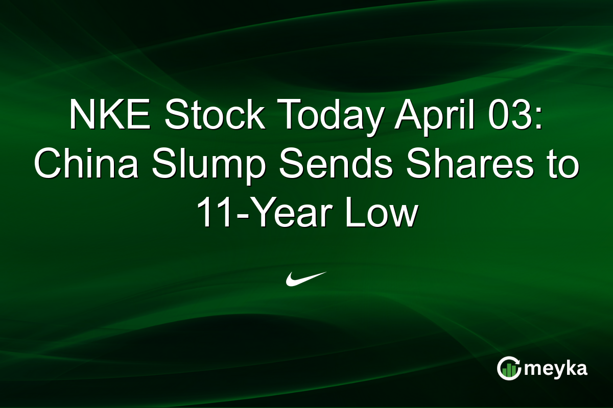 NKE Stock Today April 03: China Slump Sends Shares to 11-Year Low