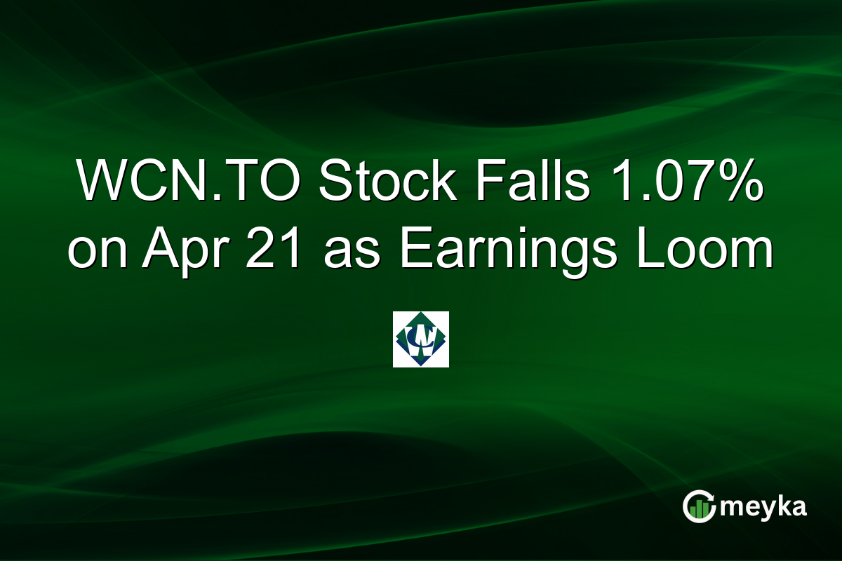 WCN.TO Stock Falls 1.07% on Apr 21 as Earnings Loom
