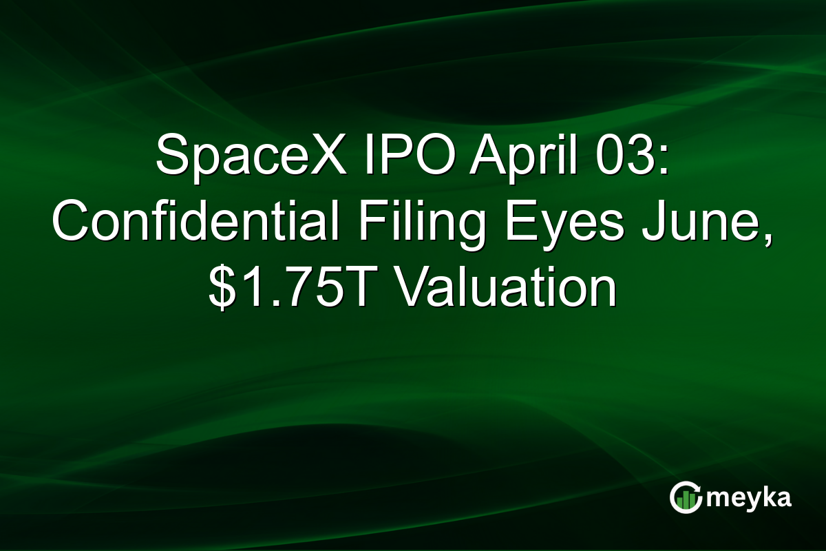 SpaceX IPO April 03: Confidential Filing Eyes June, $1.75T Valuation