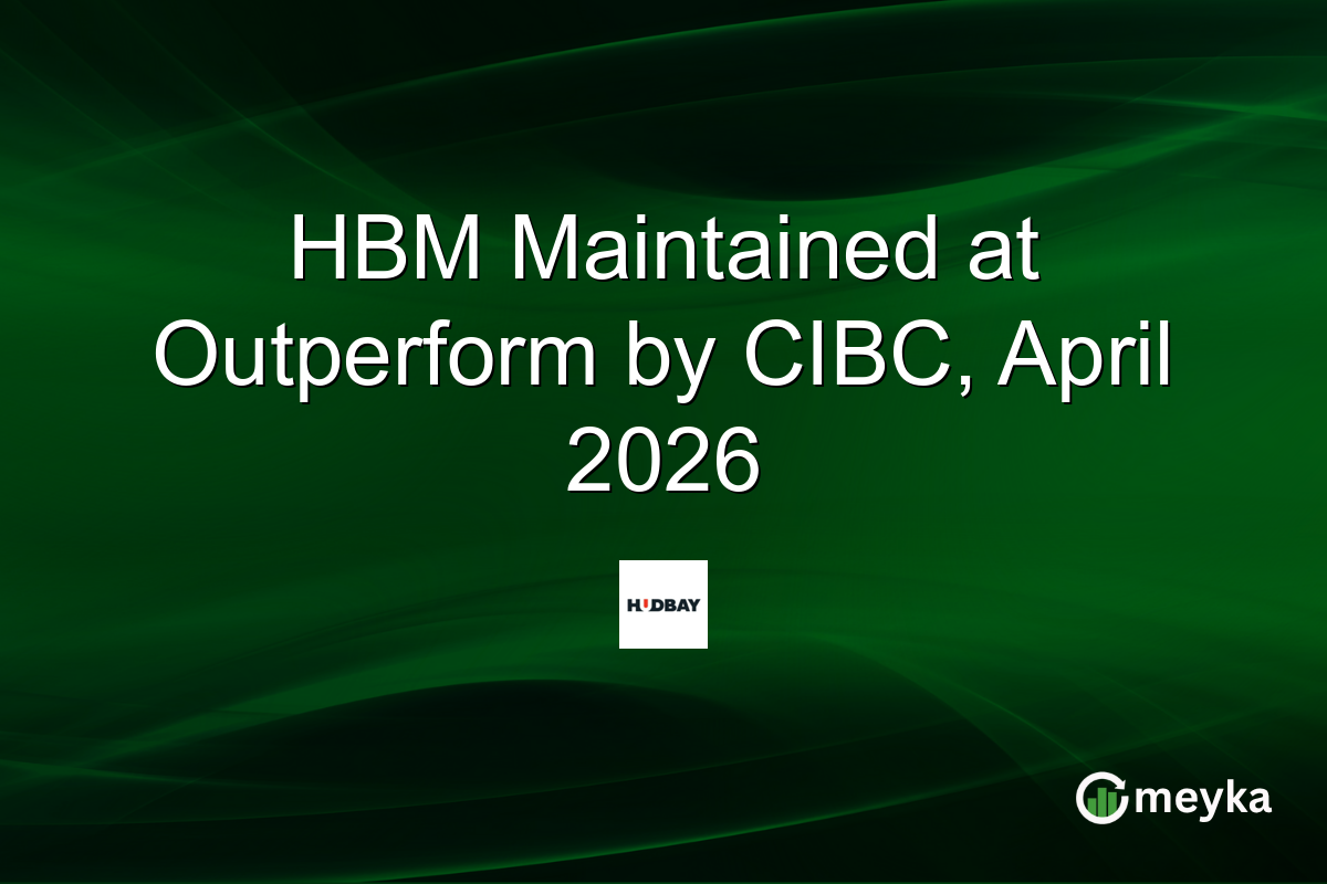 HBM Maintained at Outperform by CIBC, April 2026