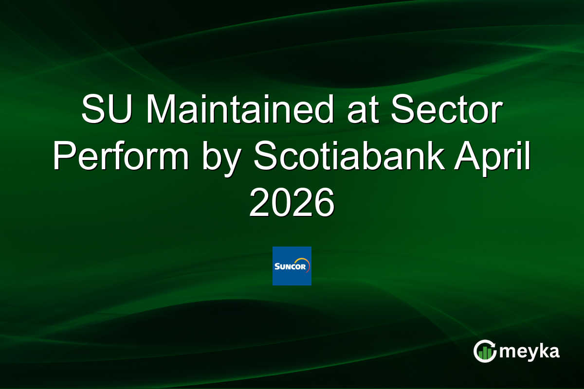 SU Maintained at Sector Perform by Scotiabank April 2026