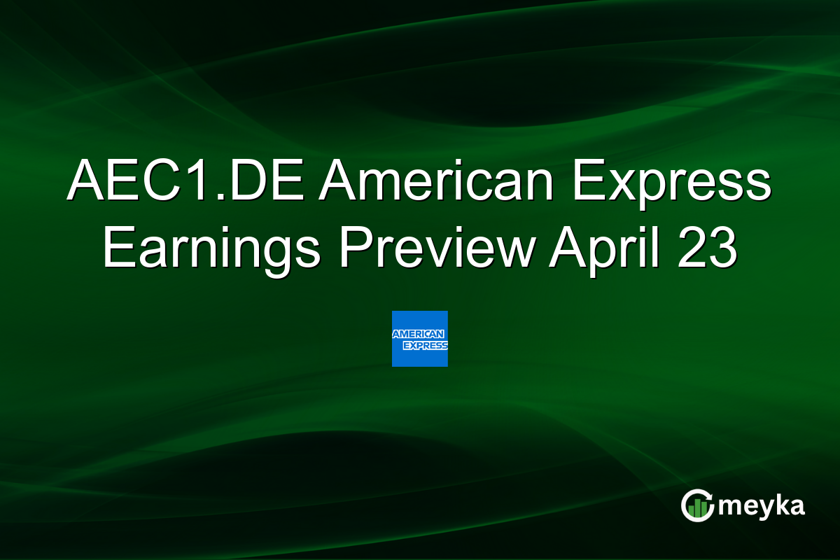 AEC1.DE American Express Earnings Preview April 23