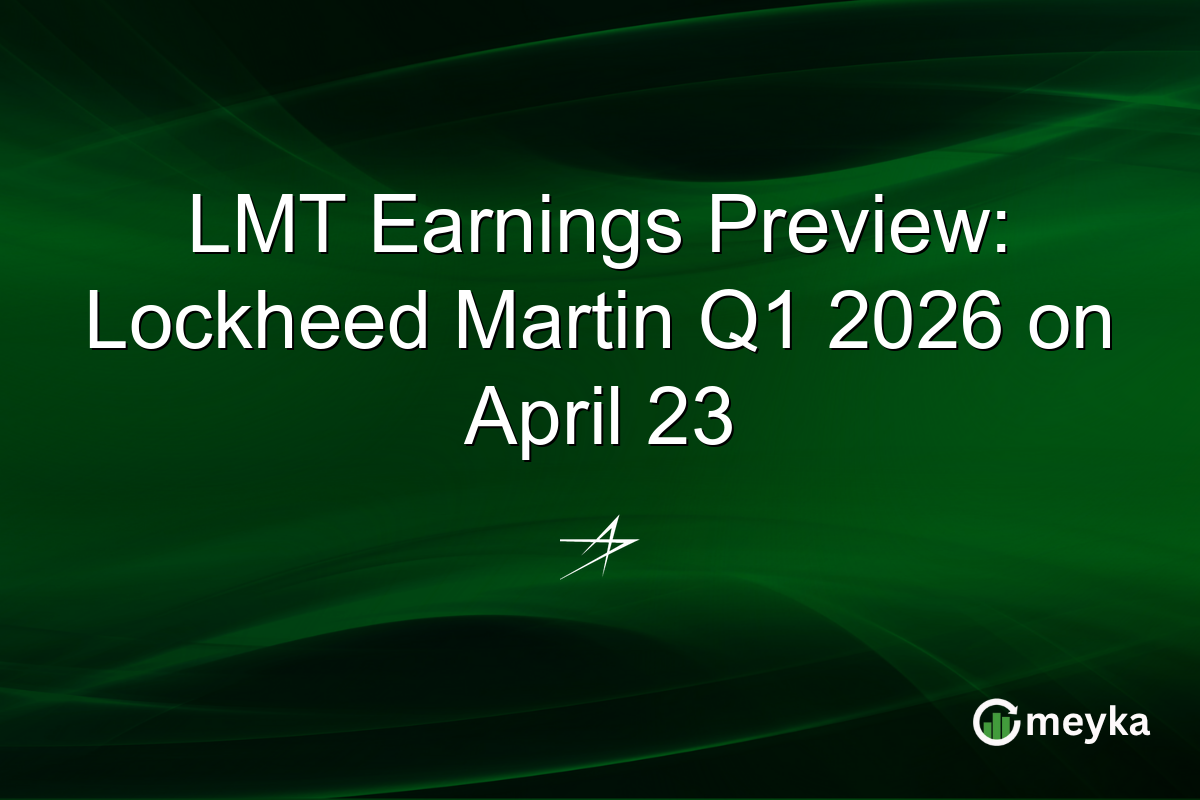 LMT Earnings Preview: Lockheed Martin Q1 2026 on April 23