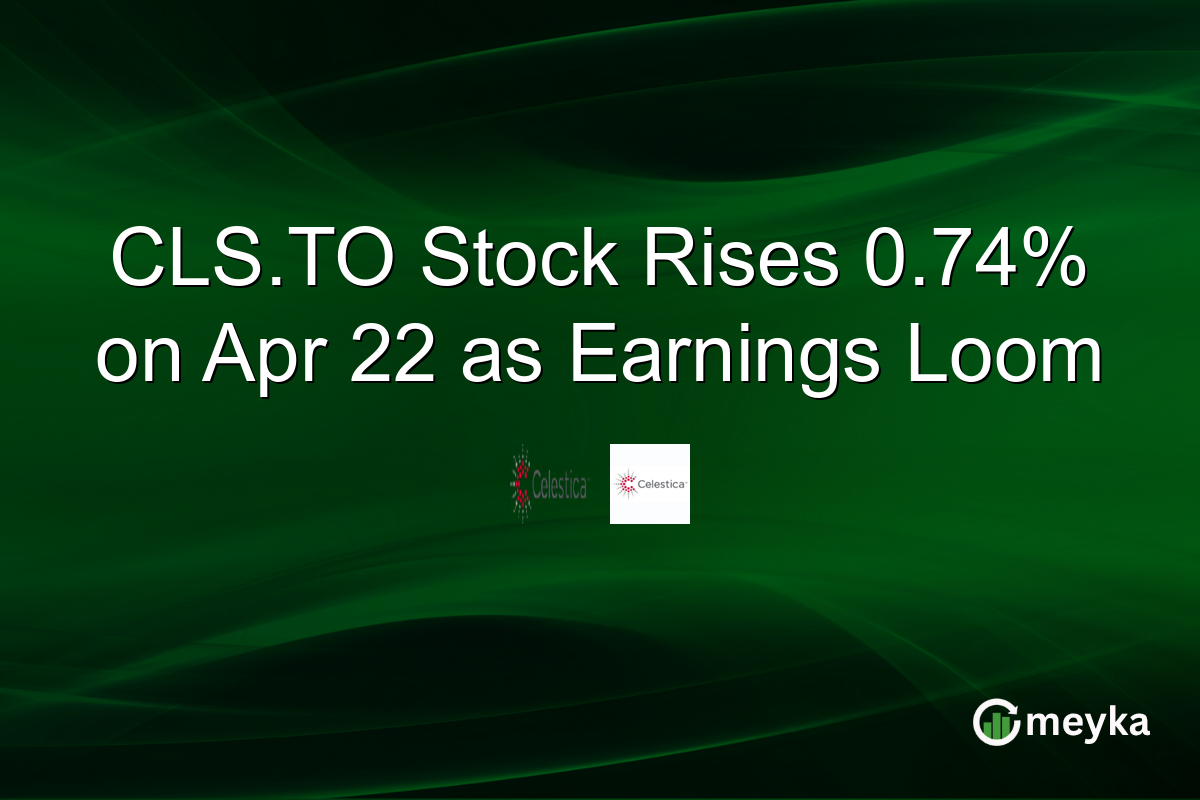 CLS.TO Stock Rises 0.74% on Apr 22 as Earnings Loom