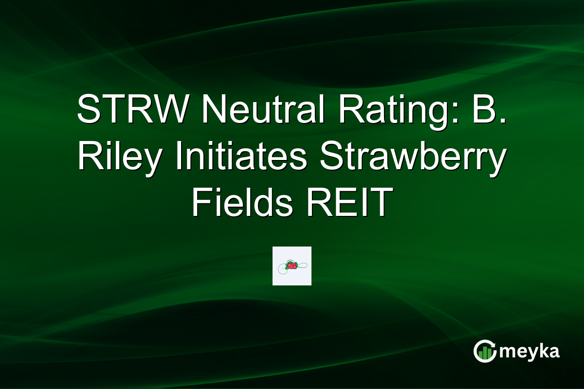 STRW Neutral Rating: B. Riley Initiates Strawberry Fields REIT